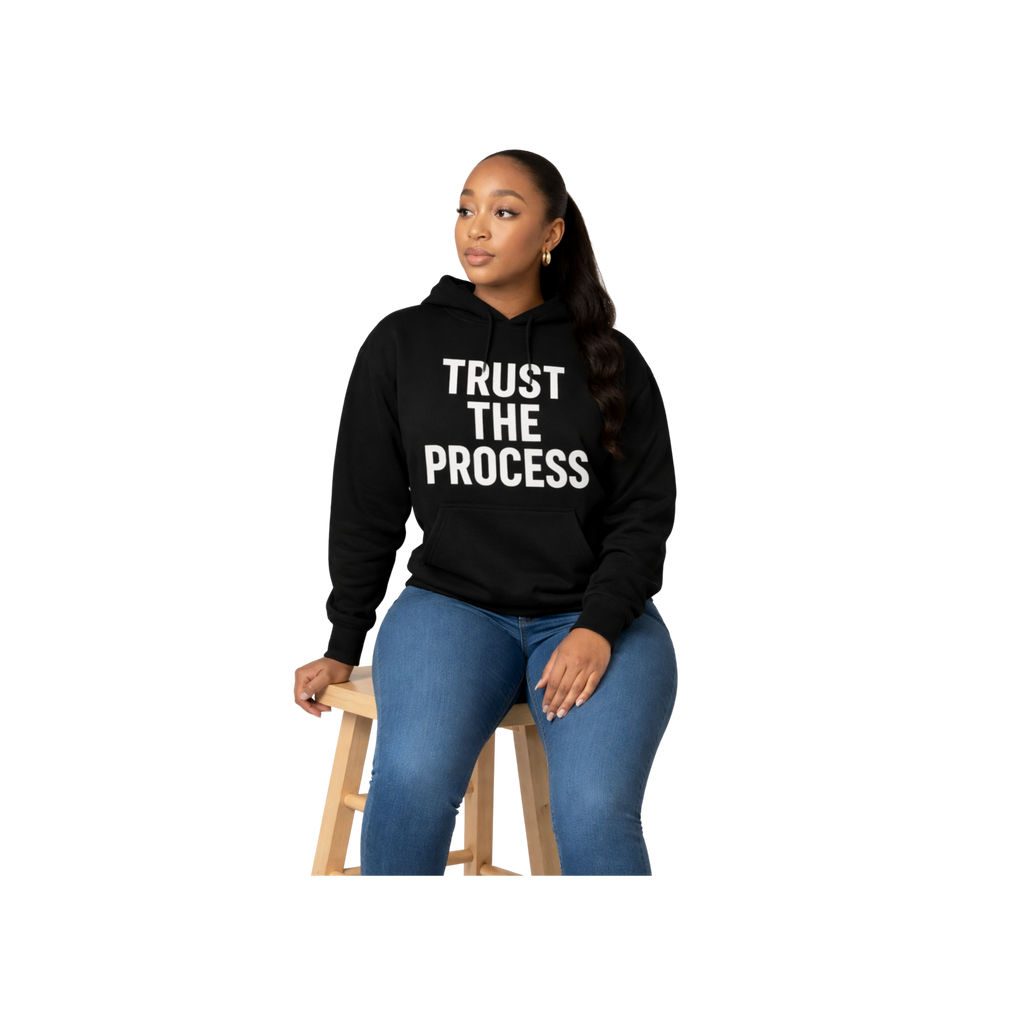 Trust the process biblical motivating hoodie